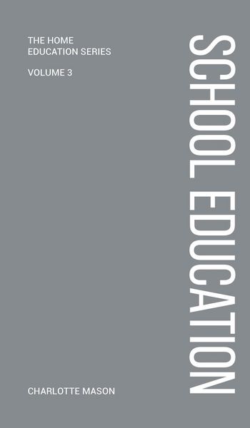 Produktbild: Charlotte Mason's School Education