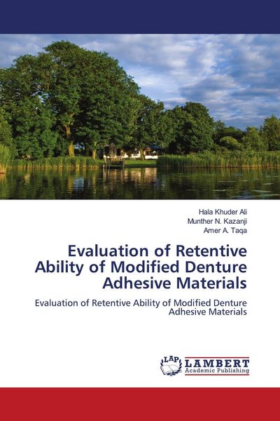 Produktbild: Evaluation of Retentive Ability of Modified Denture Adhesive Materials