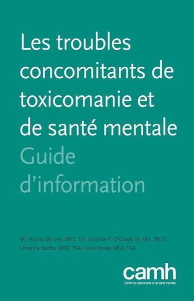 Produktbild: Les troubles concomitants de toxicomanie et de sant&eacute; mentale