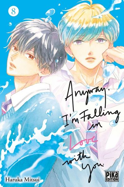 Produktbild: Anyway, I'm falling in love with you. Tome 8