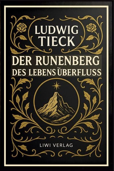 Produktbild: Der Runenberg / Des Lebens &Uuml;berflu&szlig;
