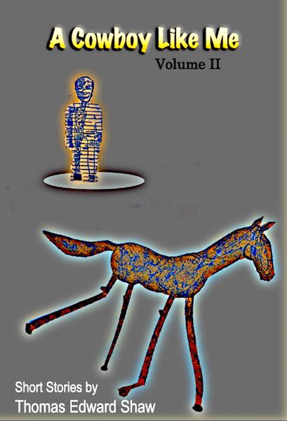 Produktbild: Cowboy Like Me: Short Stories, Volume II