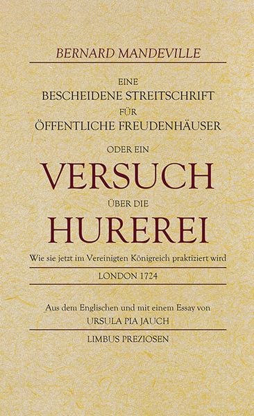 Produktbild: Eine bescheidene Streitschrift f&uuml;r &ouml;ffentliche Freudenh&auml;user