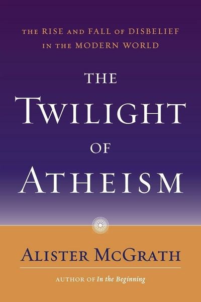 Produktbild: The Twilight of Atheism