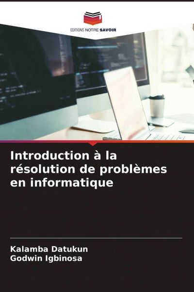Produktbild: Introduction &agrave; la r&eacute;solution de probl&egrave;mes en informatique