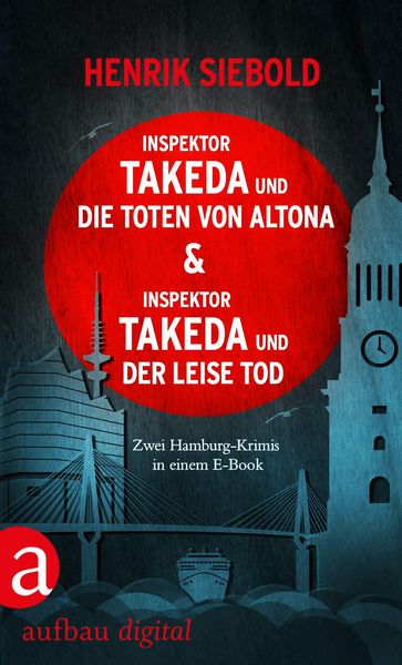 Produktbild: Inspektor Takeda und die Toten von Altona & Inspektor Takeda und der leise Tod