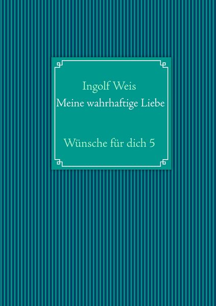 Produktbild: Meine wahrhaftige Liebe
