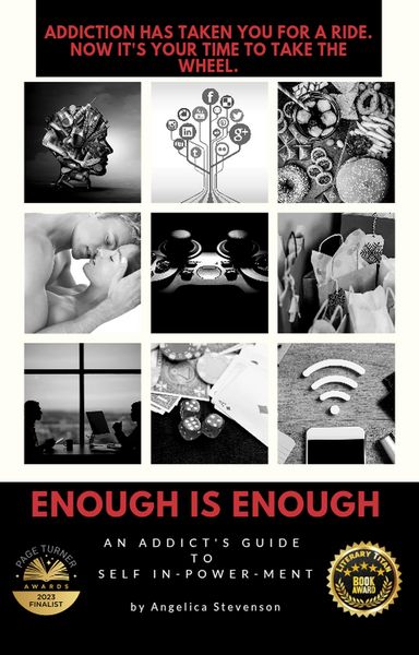 Produktbild: ENOUGH IS ENOUGH: An Addict's Guide to Self In-Power-Ment