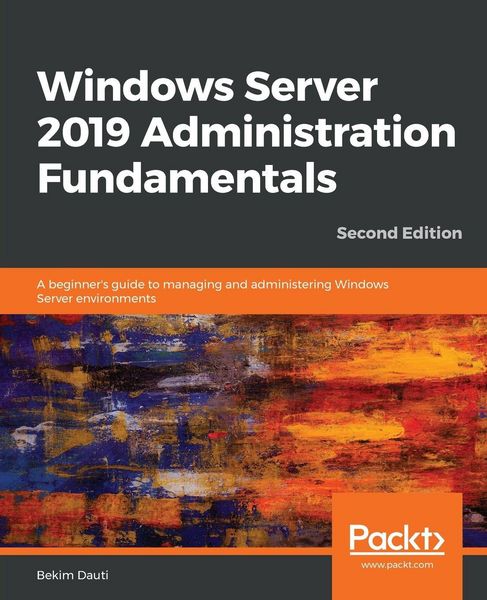 Produktbild: Windows Server 2019 Administration Fundamentals - Second Edition