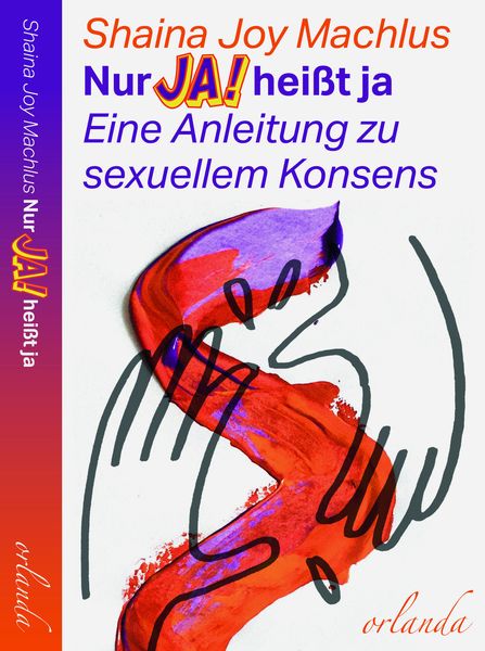 Produktbild: Nur Ja! heißt ja