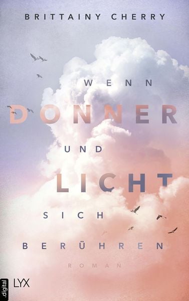 Produktbild: Wenn Donner und Licht sich ber&uuml;hren