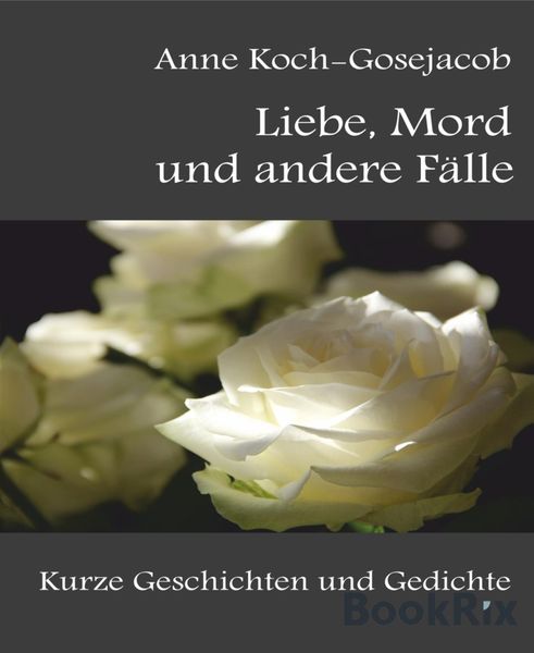 Produktbild: Liebe, Mord und andere F&auml;lle