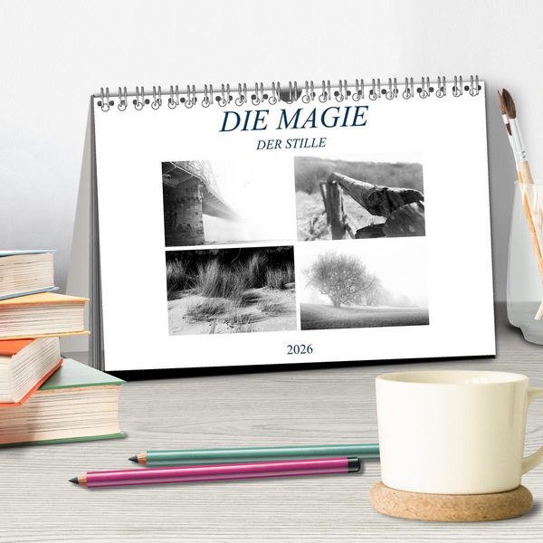 Produktbild: Die Magie der Stille (Tischkalender 2026 DIN A5 quer), CALVENDO Monatskalender