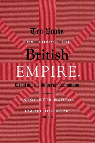 Produktbild: Ten Books That Shaped the British Empire