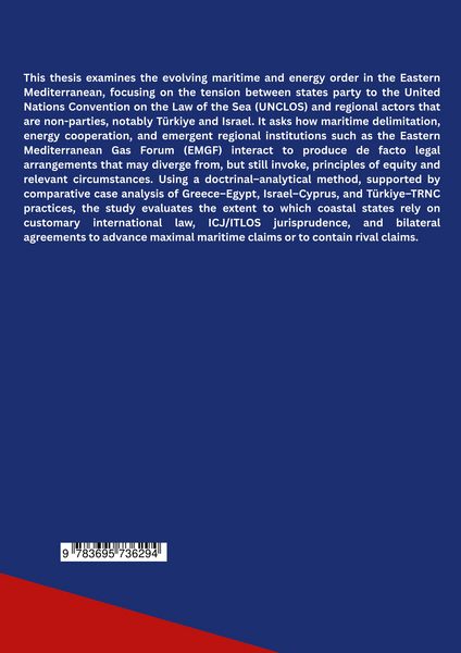 Produktbild: A Legal and Geoeconomic Comparison of the Turkish Mavi Vatan Doctrine versus Israels Maritime Doctrine