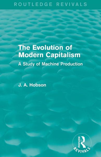 Produktbild: The Evolution of Modern Capitalism (Routledge Revivals)