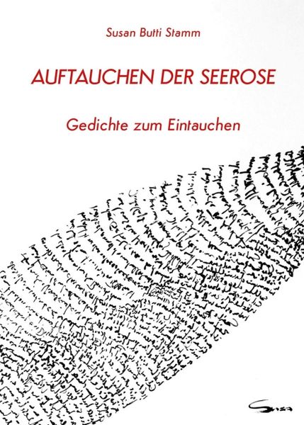 Auftauchen der Seerose, Taschenbuch von Susan Butti Stamm, Tredition, 9783749790333