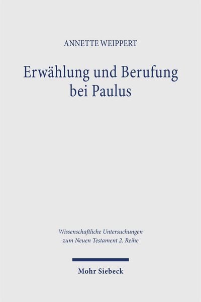 Produktbild: Erw&auml;hlung und Berufung bei Paulus