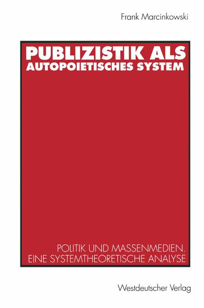 Produktbild: Publizistik als autopoietisches System