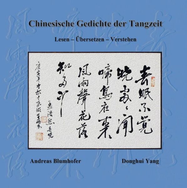 Produktbild: Chinesische Gedichte der Tangzeit