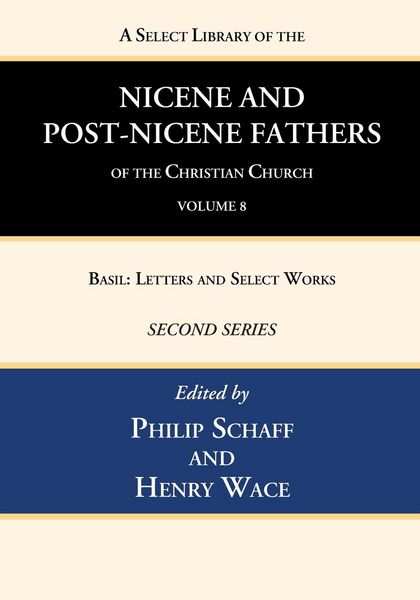 Produktbild: A Select Library of the Nicene and Post-Nicene Fathers of the Christian Church, Second Series, Volume 8