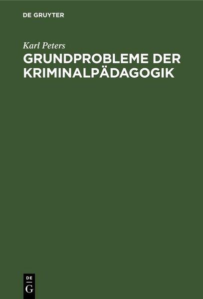 Produktbild: Grundprobleme der Kriminalp&auml;dagogik