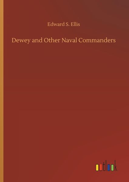 Produktbild: Dewey and Other Naval Commanders