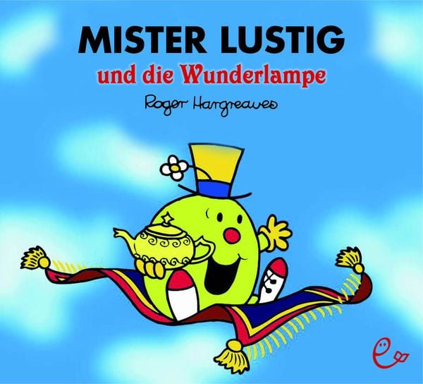Mister Lustig und die Wunderlampe, Taschenbuch von Roger Hargreaves, Rieder, Susanna, 978-3-946100-88-1