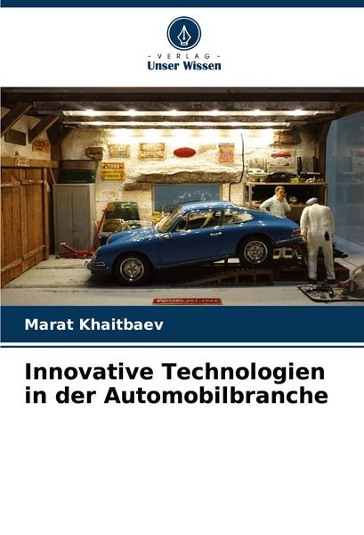 Produktbild: Innovative Technologien in der Automobilbranche