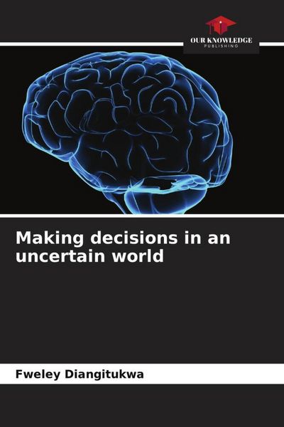Produktbild: Making decisions in an uncertain world