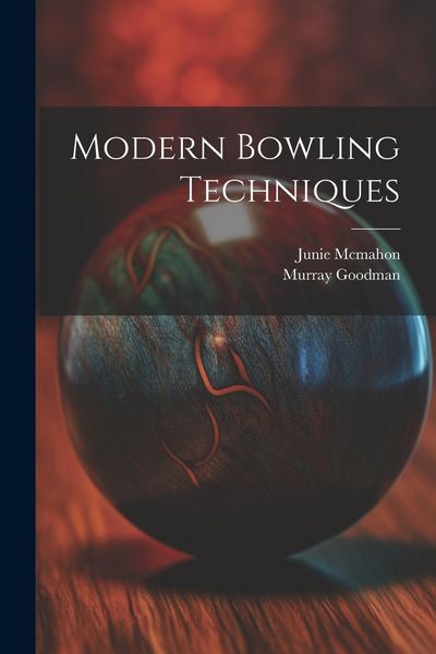 Produktbild: Modern Bowling Techniques