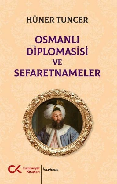 Produktbild: Osmanli Diplomasisi ve Sefaretnameler