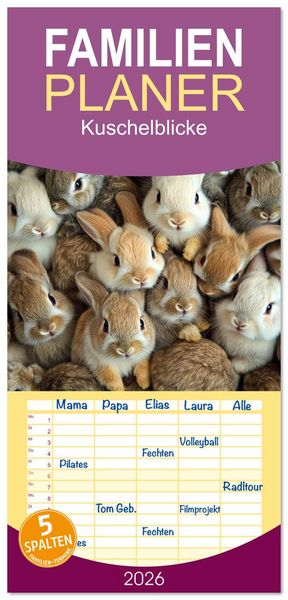Produktbild: Familienplaner 2026 - Kuschelblicke mit 5 Spalten (Wandkalender, 21 x 45 cm) CALVENDO