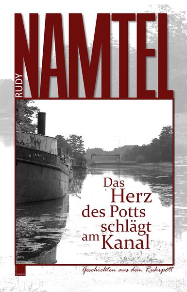 Produktbild: Das Herz des Potts schl&auml;gt am Kanal