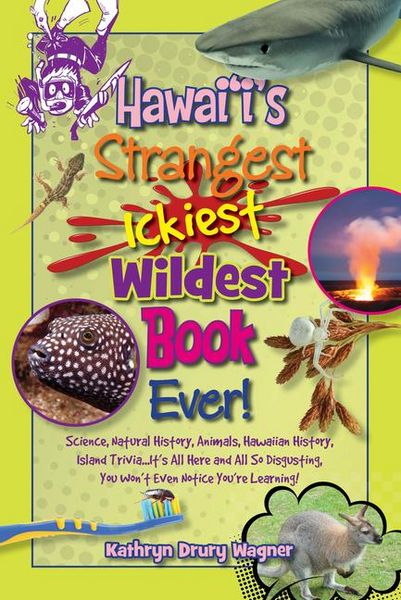 Produktbild: Hawaii's Strangest, Ickiest, Wildest Book Ever