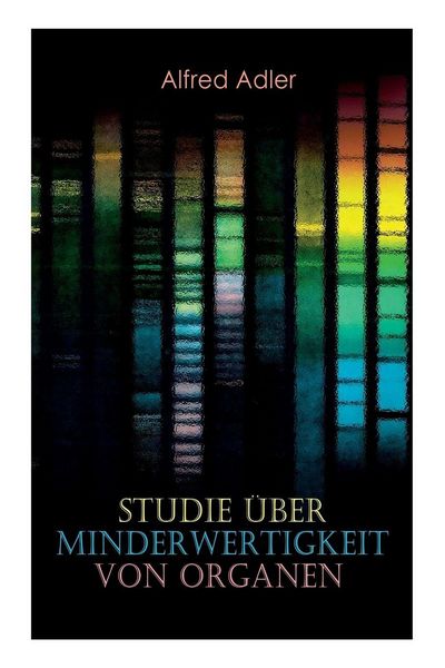 Produktbild: Studie &uuml;ber Minderwertigkeit von Organen