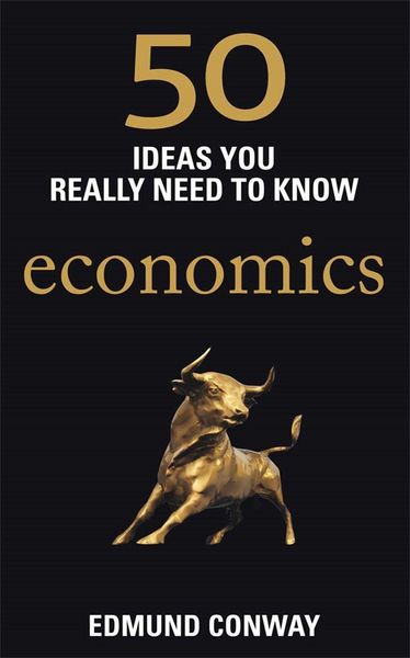 Produktbild: 50 Economics Ideas You Really Need to Know