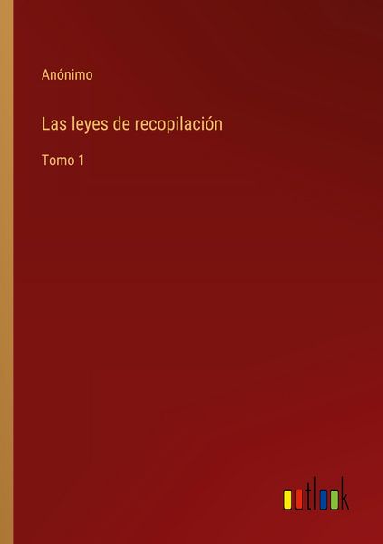 Produktbild: Las leyes de recopilaci&oacute;n