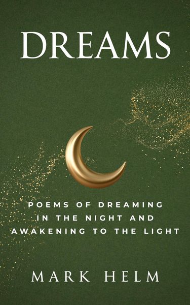 Produktbild: Dreams: Poems of Dreaming in the Night and Awakening to the Light