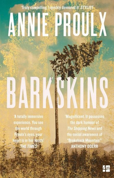 Barkskins, Taschenbuch von Annie Proulx, HarperCollins, 978-0-00-723201-7