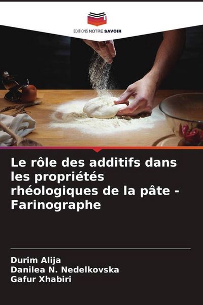 Produktbild: Le r&ocirc;le des additifs dans les propri&eacute;t&eacute;s rh&eacute;ologiques de la p&acirc;te -Farinographe