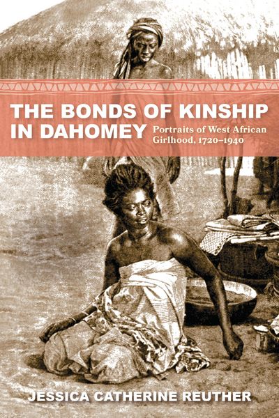 Produktbild: Reuther, J: Bonds of Kinship in Dahomey