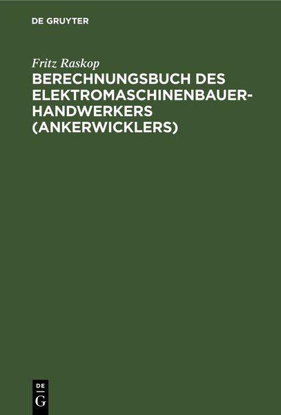 Produktbild: Berechnungsbuch des Elektromaschinenbauer- Handwerkers (Ankerwicklers)