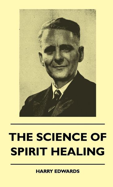 Produktbild: The Science Of Spirit Healing