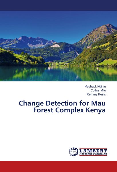Produktbild: Change Detection for Mau Forest Complex Kenya