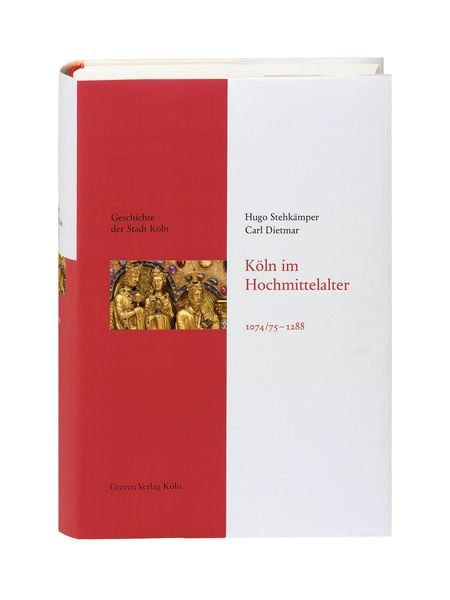 Produktbild: Köln im Hochmittelalter. 1074/75 - 1288
