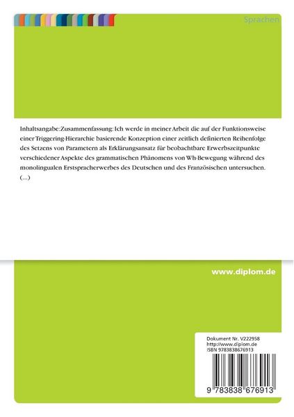 Produktbild: Die WH-Bewegung im Erwerb des Franz&ouml;sischen und des Deutschen als Erstsprachen