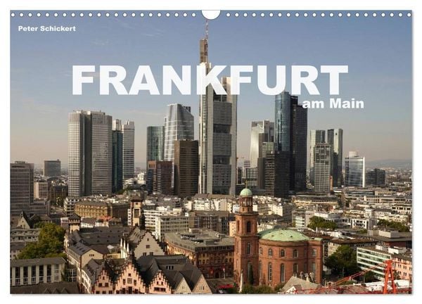 Frankfurt am Main (Wandkalender 2026 DIN A3 quer), CALVENDO Monatskalender