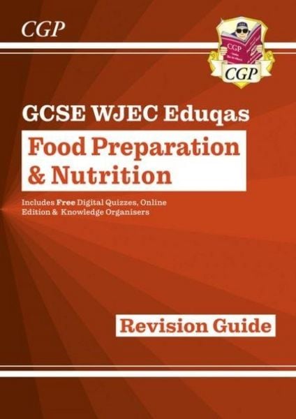Produktbild: GCSE Food Preparation & Nutrition WJEC Eduqas Revision Guide (with Online Edition and Quizzes)