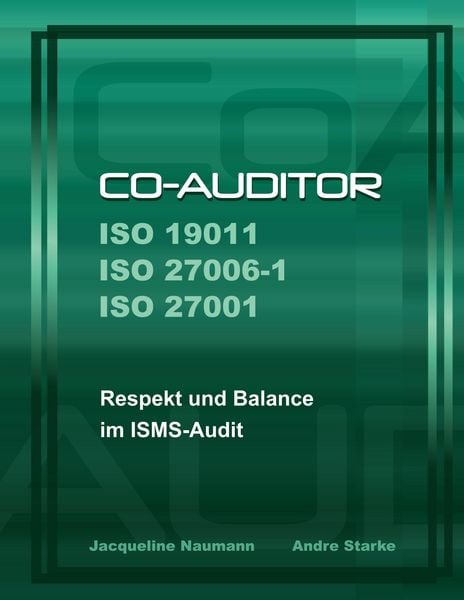 Produktbild: Co-Auditor ISO 19011 ISO 27006-1 ISO 27001